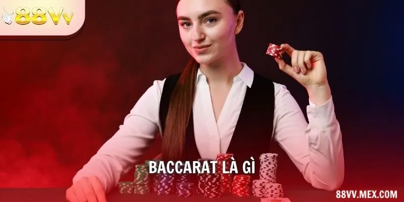 Baccarat Là Gì – Điểm Bài, Player, Banker Và Luật Rút