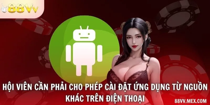 Quyền cài tệp APK ngoài kho
