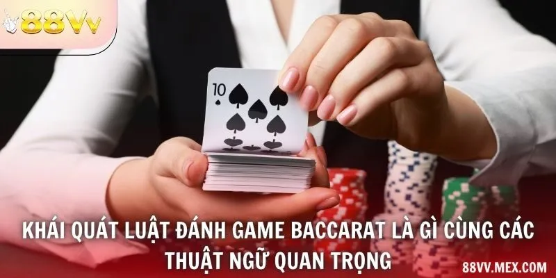 Điểm bài và các cửa baccarat