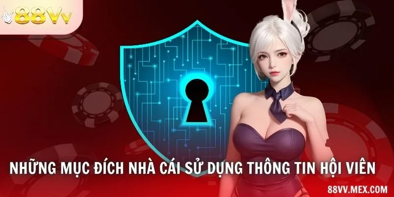 Mục đích sử dụng và điều kiện tiết lộ