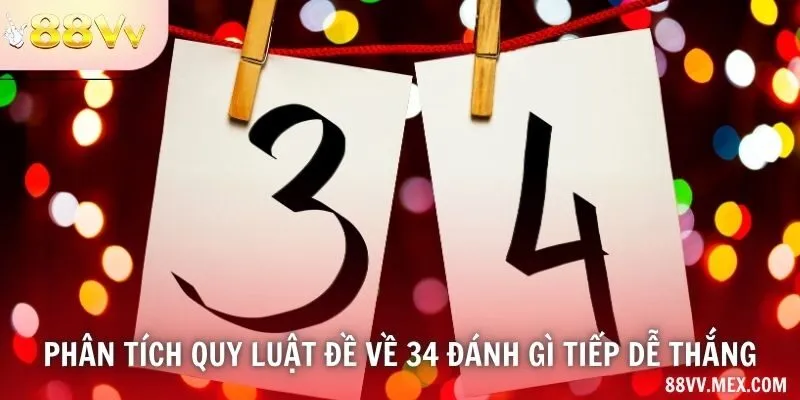Số 34, tổng chữ số 7 và cặp đảo 43
